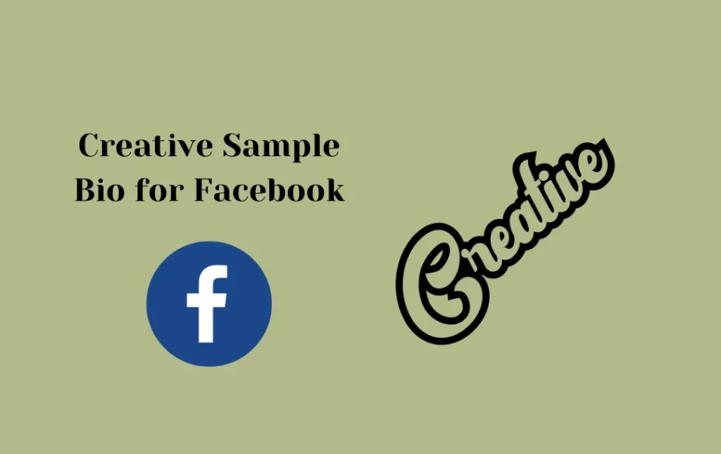 Creative Sample Bio for Facebook