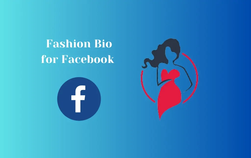 Fashion Bio for Facebook