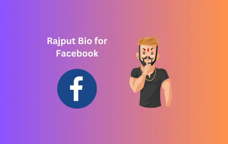 Awesome Rajput Bio for Facebook | Attitude, Swag & Vip Rajput FB Bios for Boys