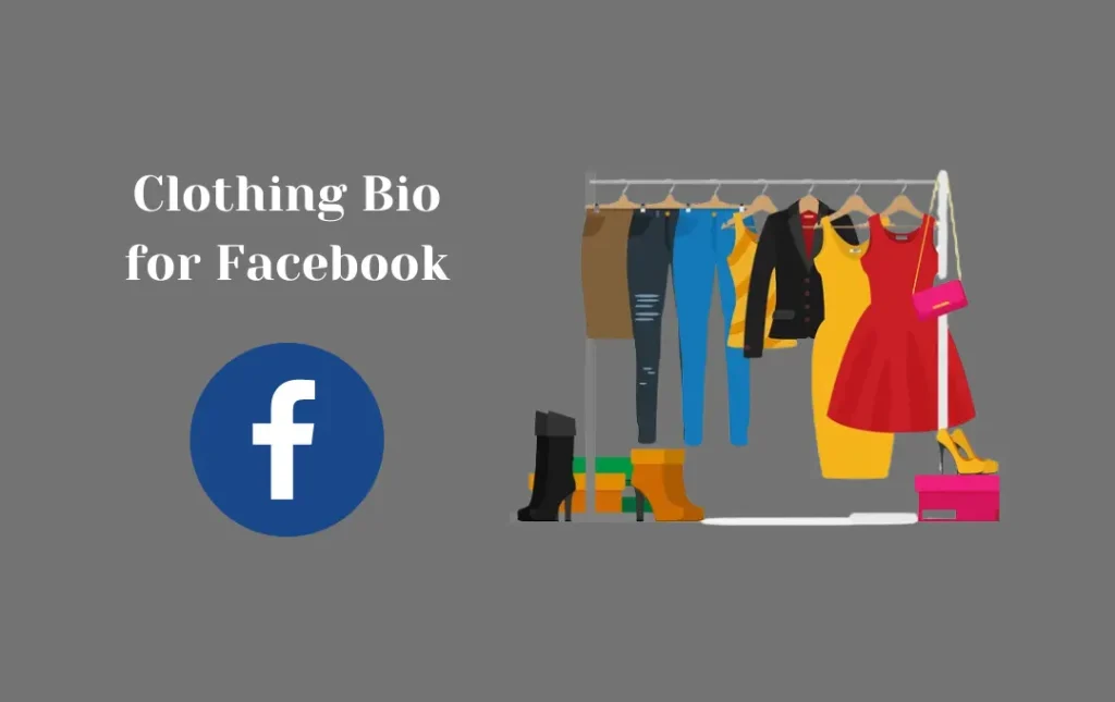 Clothing Bio for Facebook