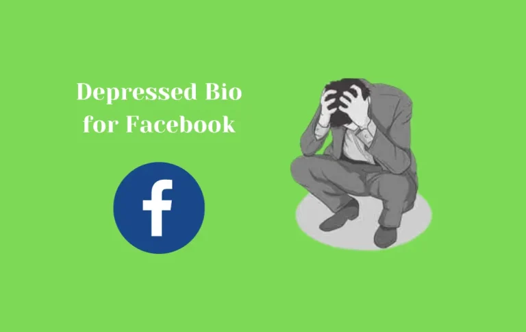 Perfect Depressed Bio for Facebook | Saddest Quotes & Captions for FB to Express Your Sorrow