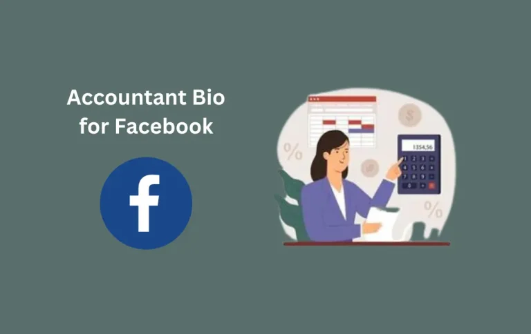 Professional Accountant Bio for Facebook | Top Accountant FB Bios in 2024