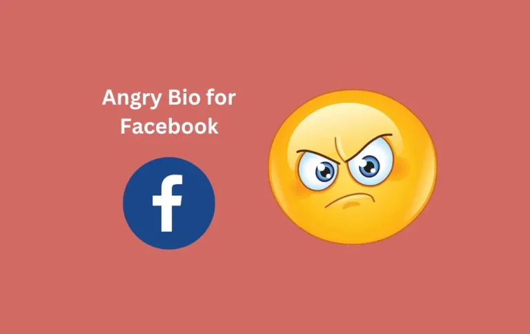 Perfect Angry Bio for Facebook | Top & Raging Captions for Facebook in 2024